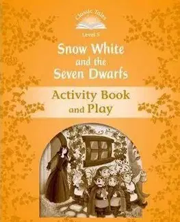 Snow White and the Seven Dwarfs Activity Book and Play - Classic Tales Level 5 - Sue Arengo