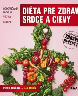 Diéta pre zdravé srdce a cievy - Peter Minárik, Ján Murín