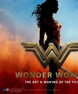 Wonder Woman The Art and Making of the Film - Sharon Gosling