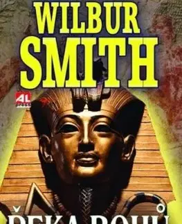 Řeka bohů - Román ze starého Egypta - Smith Wilbur