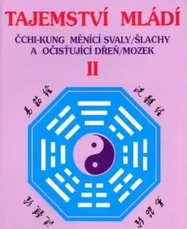 Tajemství mládí II - Yang Jwing-ming