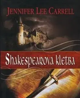 Shakespearova kletba - Jennifer Lee Carrell