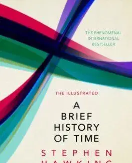 The Illustrated Brief History Of Time - Stephen Hawking