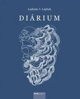 Diárium - Ladislav I. Lajčiak