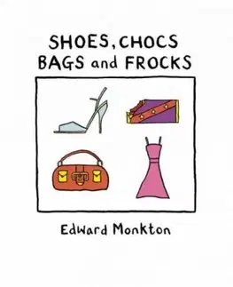 Shoes Chocs Bags And Frocks - Monkton Edward