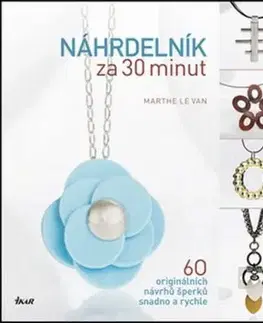 Náhrdelník za 30 minut - Marthe Le Van