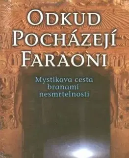 Odkud pocházejí faraoni - Patricia Cori