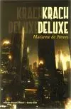 Krach Deluxe - Marianne Pierres