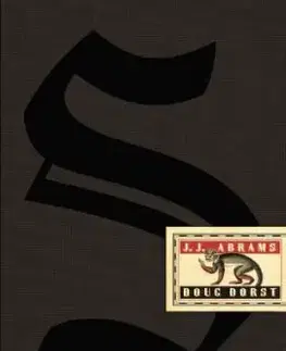 S. - Thészeusz hajója - Doug Dorst, J. J. Abrams