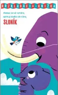 Mesiac sa už vynára, spinkaj sladko do rána, Sloník
