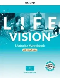 Life Vision Intermediate Workbook + On-line Practice Pack (SK Edition) - Lynne White, Nell Wood