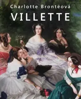 Villette - Charlotte Brontë