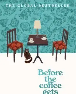 Before the Coffee Gets Cold - Toshikazu Kawaguchi