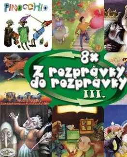 Najkrajšie rozprávky - Z rozprávky do rozprávky 3 4CD