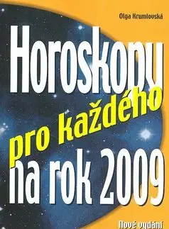 Horoskopy pro každého na rok 2009 - Olga Krumlovská