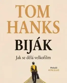 Biják: Jak se dělá velkofilm - Tom Hanks