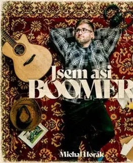 Horák Michal - Jsem asi boomer LP - Michal Horák