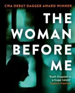 The Woman Before Me - Ruth Dugdallová