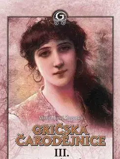 Gričská čarodějnice III. Kladivo na čarodějnice - Zagorka Marija Jurič