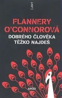Dobrého člověka těžko najdeš - Flanerry O´Connorová, Tomáš Vrba