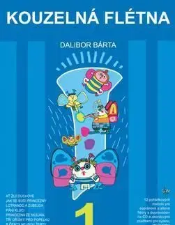 Kouzelná flétna 1 + CD - Dalibor Bárta