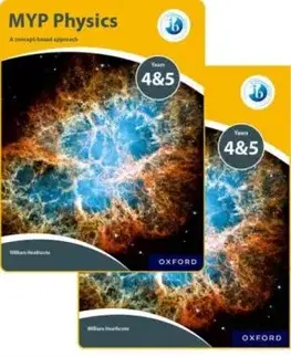 MYP Physics: a Concept Based Approach: Print and Online Pack - Williams Heathcote