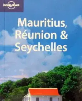 Mauritius Reunion and Seychel - Tom Masters