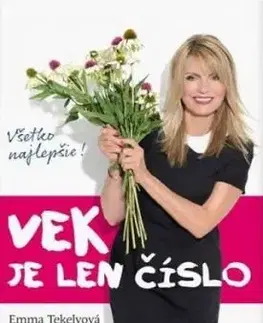 Vek je len číslo - Emma Tekelyová