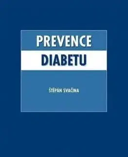 Prevence diabetu - Štěpán Svačina