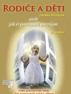 Rodiče a děti - Zdenka Blechová