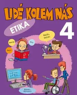 Lidé kolem nás 4 Etika