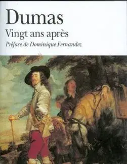 Vingt ans apres - Alexandre Dumas