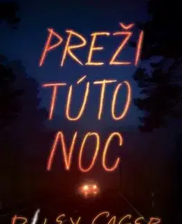 Preži túto noc - Riley Sager
