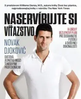 Naservírujte si víťazstvo - Novak Djokovič