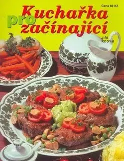 Kuchařka pro začínající - Libuše Vlachová