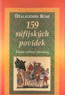 159 sufijských povídek - Džaláleddín Balchí Rúmí
