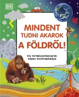 Mindent tudni akarok a Földről!