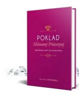 Poklad Milovanej Princeznej - Shepherd Sheri Rose
