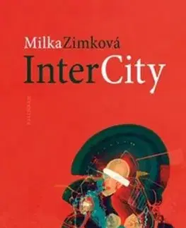 InterCity - Milka Zimková
