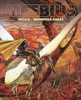 Arzach / Hermetická garáž - Moebius