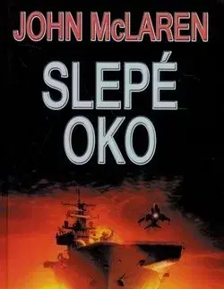 Slepé oko - McLaren John