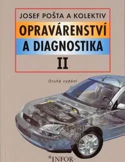 Opravárenství a diagnostika II - Josef Pošta