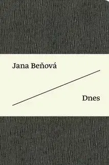 Dnes - Jana Beňová