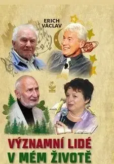 Významní lidé v mém životě - Václav Erich