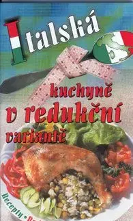 Italská kuchyně v redukční variantě - Pavla Myslíková