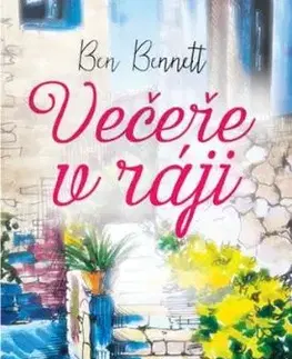 Večeře v ráji - Ben Bennett