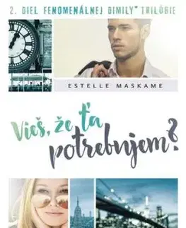 Vieš, že ťa potrebujem? (Dimily 2) - Estelle Maskame