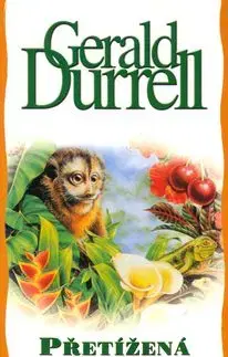 Přetížená archa - Gerald Durrell