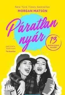 Páratlan nyár - Morgan Matsonová