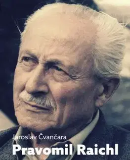 Pravomil Raichl: Život na hranici smrti, 2. vydání - Jaroslav Čvančara
